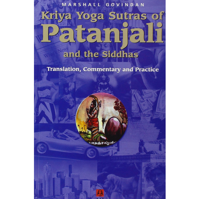Kriya Yoga Sutras of Patanjali and the Siddhas, in English